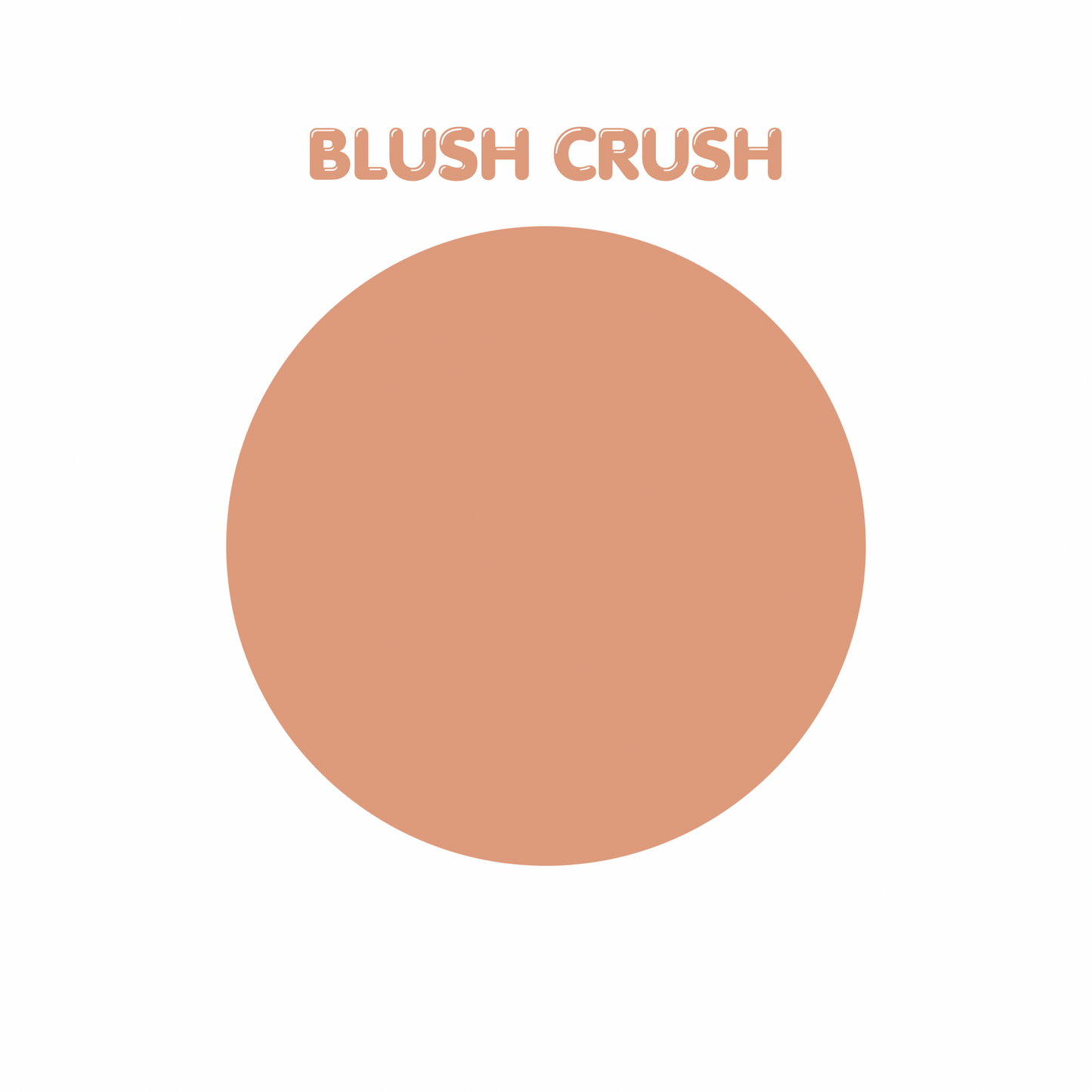 Blush Crush